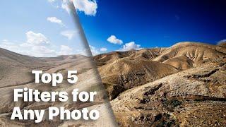 Top 5 Filters for Any Photo