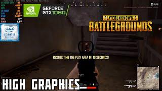 PUBG (Steam) High Graphics | GTX 1060 6GB + i3 9100F | FPS Test