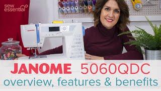 Janome 5060QDC Sewing Machine - All You Need to Know (as seen in the Great British Sewing Bee 2024)