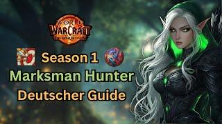 TWW Season 1 Treffsicherheit Jäger Deutscher Guide  | WoW The War Within Marksman Hunter German