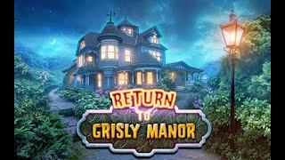 Return to Grisly Manor (by Fire Maple Games)