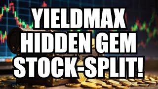 This 1 YieldMax ETF is Getting Reverse - Stock Split and No One Talks About It!