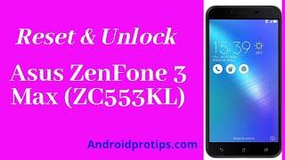 How to Reset & Unlock Asus ZenFone 3 Max (ZC553KL)