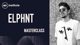 Masterclass | ELPHNT Sparking Creativity and Generating Ideas in Ableton Live