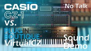 Casio CZ-1 vs Plugin Boutique VirtualCZ - Preset Sound Demo - No Talking