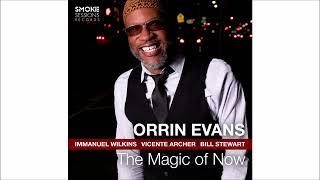 Orrin Evans (2020) The Magic Of Now