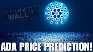 WARNING: Our Cardano ADA Price Prediction Might Shock You.....