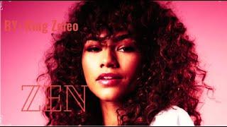 zen by king zeleo inspired by zendaya prod. cadence x timber