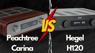 Peachtree Carina vs Hegel H120