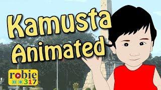 Kamusta Kamusta | Awiting Pambata | robie317