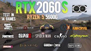 RTX 2060 Super + Ryzen 5 5600G Test in 14 Games in 2023