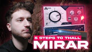 5 Steps to Sound like Mirar