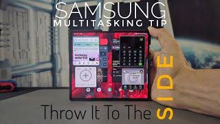 ●Samsung Multitasking Tip | Throw It To The Side!