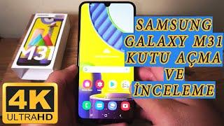 Samsung Galaxy M31 2020 128 GB Kutu Açma Ve İnceleme (En İyi Telefon)