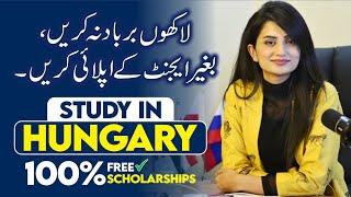 100% Free Study In Hungary 2025 | Scholarship for Pakistani Students | Europe Visa