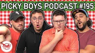 The Basement Yard - Joe Santagato & Frank Alvarez - Picky Boys Podcast #195