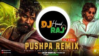 Pushpa Dialouges (REMIX) DeeJay Hemant Raj | Allu Arjun | Pushpa Movie 2021 | Jhukunga Nahi | Pushpa