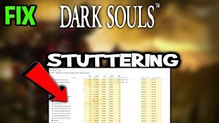 Dark Souls  – How to Fix Fps Drops & Stuttering – Complete Tutorial