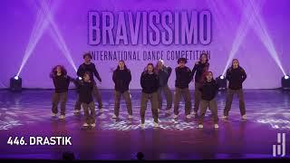 BRAVISSIMO - DRASTIK 2024 - Studio Illest Drive