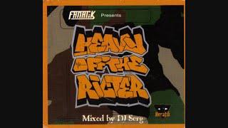 Fanatik Presents Heavy Off The Ricter (Mixed By DJ Serg) [2001]