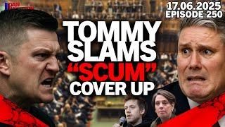 LIVE! TOMMY ROBINSON ATTACKS "SCUM" STARMER, JESS PHILLIPS & OWEN JONES OVER LABOUR'S COVER UP