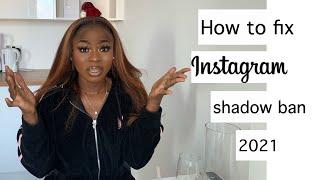 Instagram shadow ban 2021 | How to fix it | Get better engagement, followers and likes