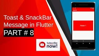 how to create toast and snack bar in flutter PART #8