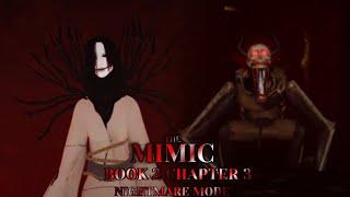 The Mimic: Book 2 Chapter 3 [NIGHTMARE MODE] - Full Walkthrough Solo - Mobile - Roblox