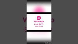 How To Withdraw Money from WowApp | WowApp Cashout Proof | Earn Money $ Daily |New Video Update2019