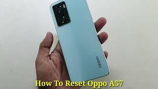 Oppo A57 Hard Reset