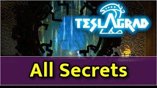 Teslagrad 2 - All 5 Secret Locations - Special Abilities and Map