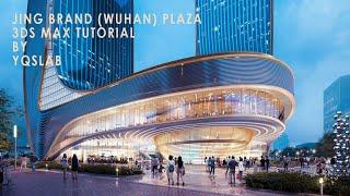 Wuhun Plaza - 3DS Max Organic Modeling - 3D MAX Tutorial | English Version |