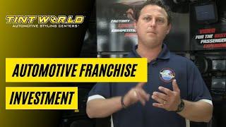 Automotive Franchise Investment - Tint World Business Investment Opportunities