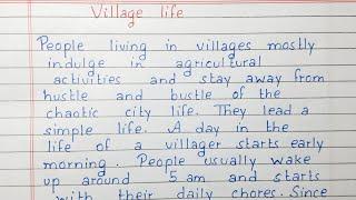 Write a short essay on Village Life | Essay Writing | English