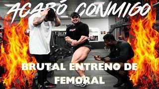 FUTURO MR.OLYMPIA ME LO DEJA CLARO | ENTRENAMIENTO DE FEMORAL