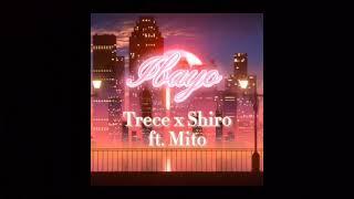 Trece x Shiro - Ibayo ft. Mito (prod. by CHILL N RELAX) [REMASTERED]