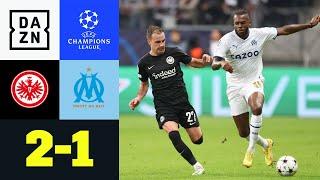 Eintracht Frankfurt - Olympique Marseille 2:1 | UEFA Champions League | DAZN Highlights