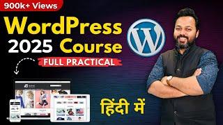 How To Make a WordPress Website in 2025 | WordPress Tutorial for Beginners in Hindi