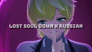 Lost Soul x Russian Lyrics (Best part)