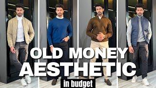 LOOK RICH IN BUDGET | OLD MONEY AESTHETICS IN BUDGET FOR MEN 2024