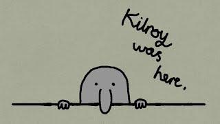 Kilroy. Series coming soon!