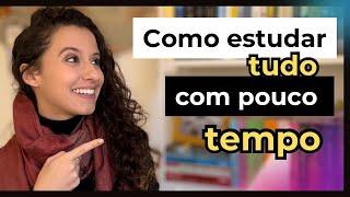 COMO ESTUDAR muito CONTEÚDO em POUCO TEMPO