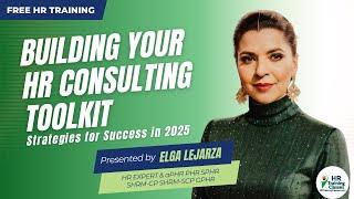 BUILDING YOUR HR CONSULTING TOOLKIT | HR Training