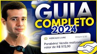 COMO VENDER NO MERCADO LIVRE EM 2024 PARA INICIANTES