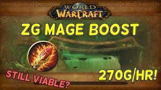 TBC CLASSIC MAGE ZG BOOST/FARM GUIDE 270G/HR!