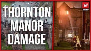 Footage shows scale of the fire at Thornton Manor