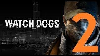 Watch Dogs - Gameplay Walkthrough Part 2: Big Brother