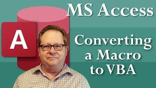 Converting a Macro to VBA Code in Microsoft Access