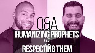 Humanizing the Prophets vs Respecting Them | Mohammed Mana | Once Upon The Nile