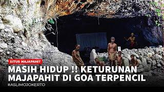 Keturunan Majapahit Masih Hidup ? Di Dalam GOA Tempat Pertapaan Raden Wijaya Bertapa